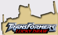 Lucky Draw Transformers .com